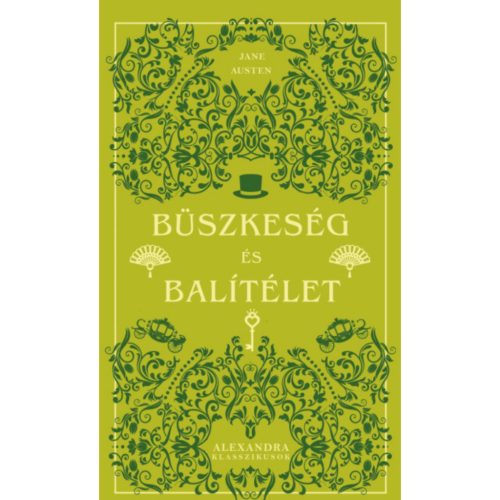 Jane Austen - Büszkeség és balítéltet