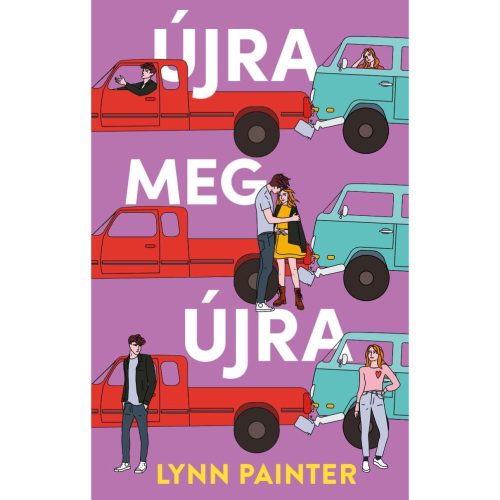 Lynn Painter - Újra meg újra