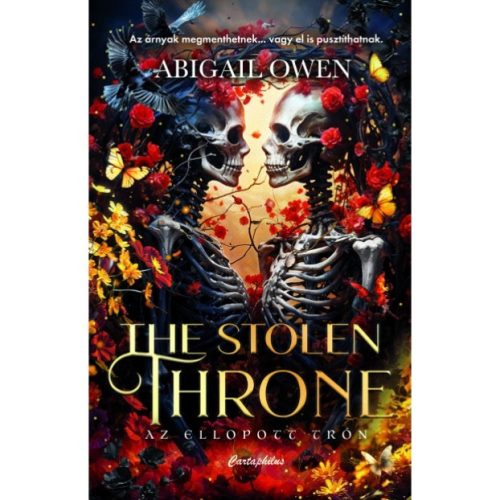 Abigail Owen - The Stolen Throne - Az ellopott trón - (Különleges kiadás)