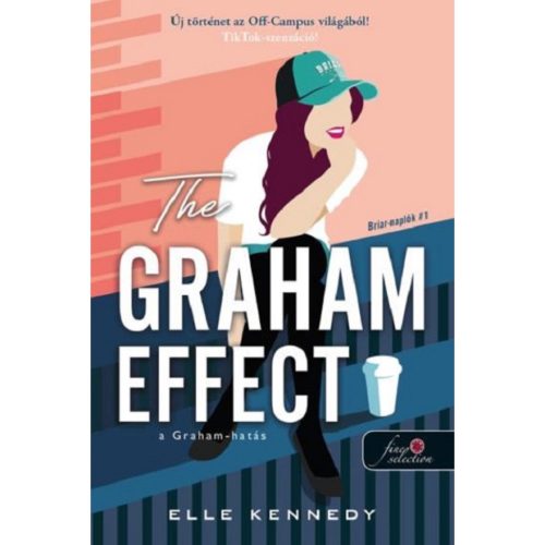 Elle Kennedy - The Graham Effect - A Graham-hatás