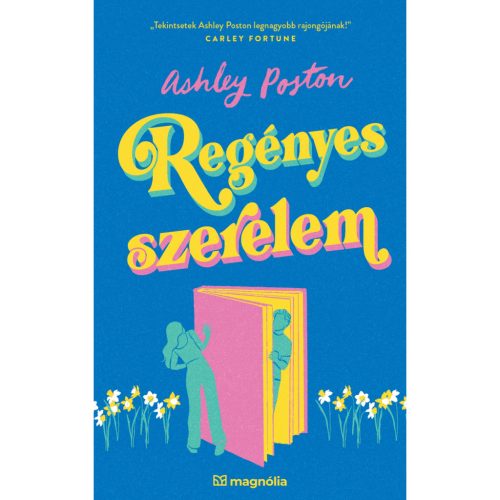 Ashley Poston - Regényes szerelem