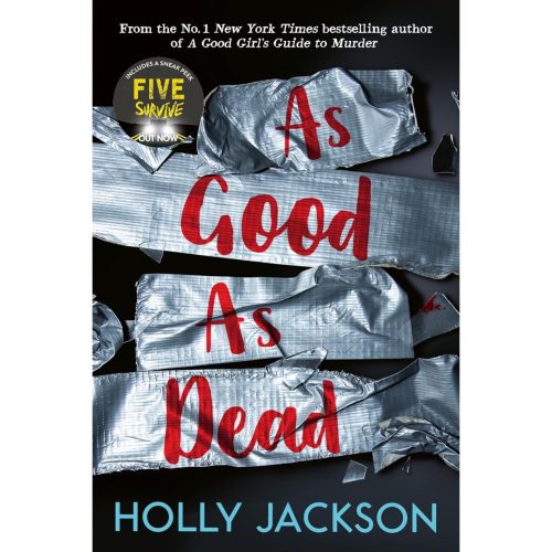 Holly Jackson - As Good As Dead (A Good Girl's Guide to Murder 3.)