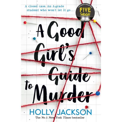 Holly Jackson - A Good Girl’s Guide to Murder (A Good Girl's Guide to Murder 1.)