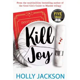   Holly Jackson - Kill Joy (A Good Girl's Guide to Murder 0,5)