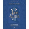Jane Austen: The Visual Encyclopedia by Claire Saim, Gwen Giret