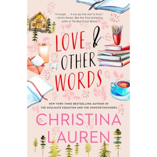 Christina Lauren - Love and Other Words