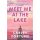 Carley Fortune - Meet Me at the Lake