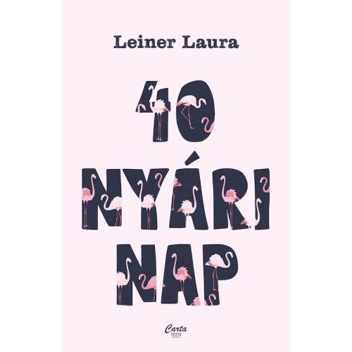 Leiner Laura - 40 nyári nap