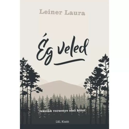 Leiner Laura - Ég veled – Iskolák versenye I/1.